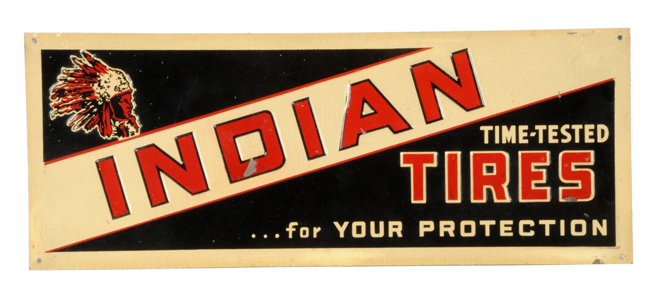 INDIAN TIRES EMBOSSED METAL SIGN. 
