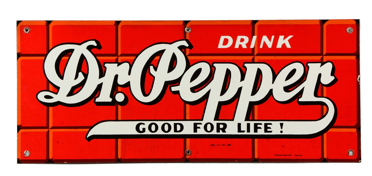  EARLY 1940S DR. PEPPER PORCELAIN SIGN.