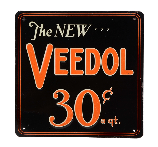 THE NEW VEEDOL 30¢ A QT. EMBOSSED METAL SIGN.