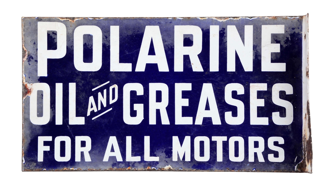 POLARINE OIL & GREASES "FOR ALL MOTORS" PORCELAIN FLANGE SIGN.