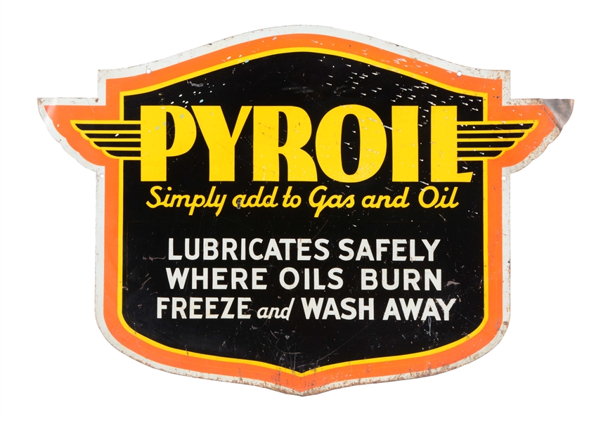 PYROIL LUBRICANT DIECUT METAL SIGN.