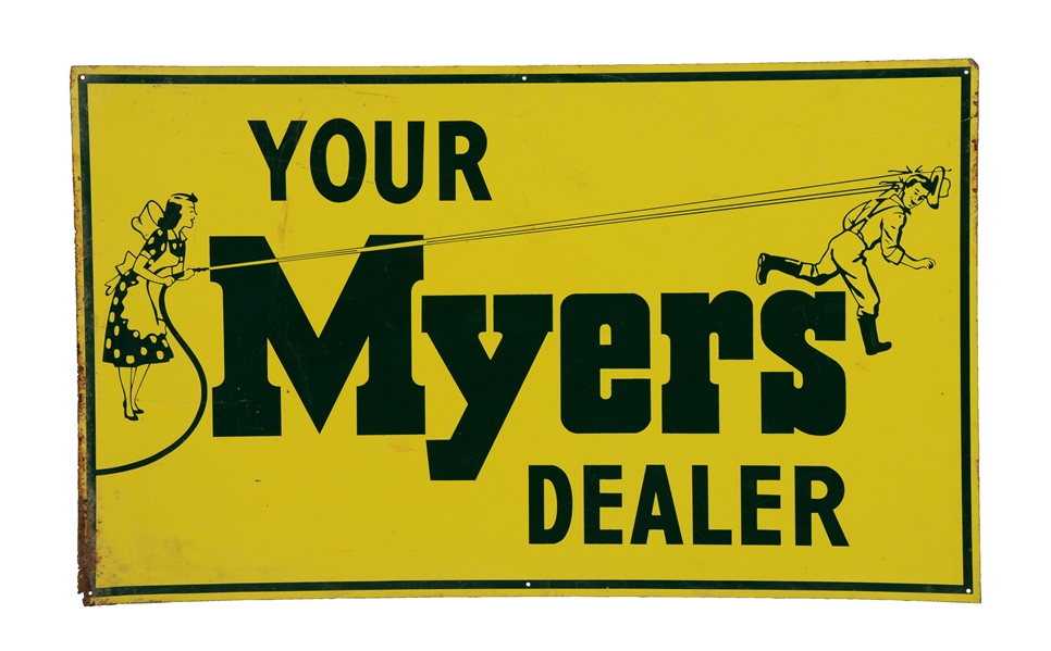 "YOUR MYERS DEALER" TIN SIGN. 