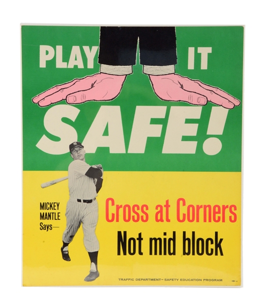 VERY SCARCE & UNUSUAL MICKEY MANTLE TRAFFIC DEPARTMENT ADVERTISING SIGN.