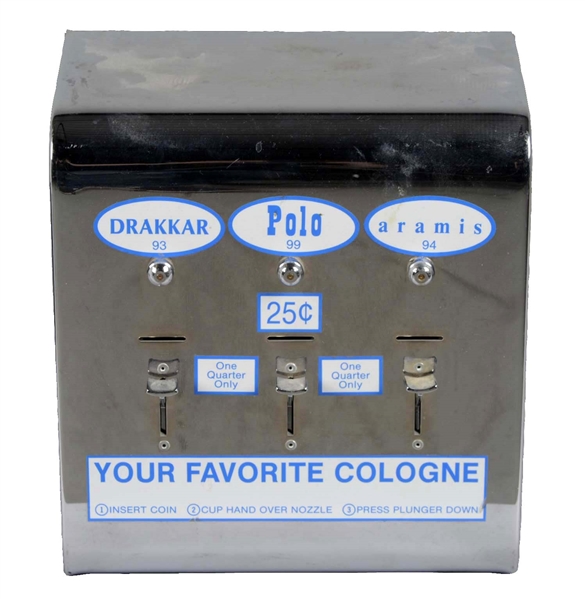 25¢ COLOGNE VENDING MACHINE.