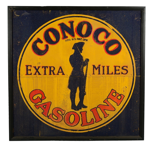 CONOCO EXTRA MILES GASOLINE TIN SIGN W/ MINUTEMAN GRAPHIC & SCHMALTZ PAINT.