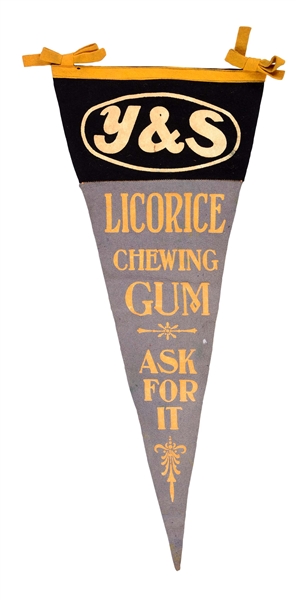 Y&S LICORICE CHEWING GUM ADVERTISING PENNANT.
