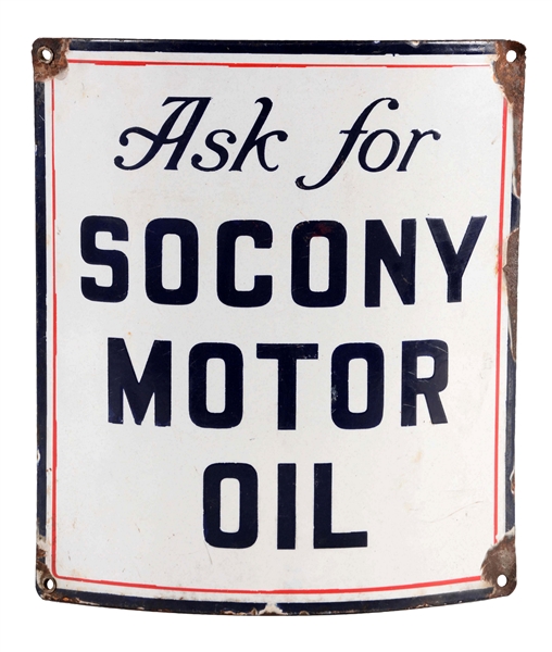 ASK FOR SOCONY MOTOR OIL CURVED PORCELAIN SIGN.