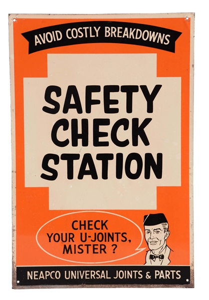 NEAPCO PARTS SAFETY CHECK STATION TIN SIGN.