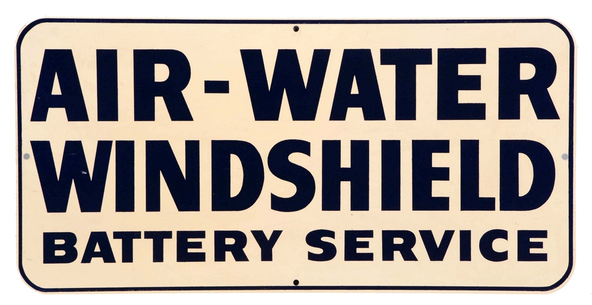 AIR WATER WINDSHIELD & BATTERY SERVICE SIGN TIN.