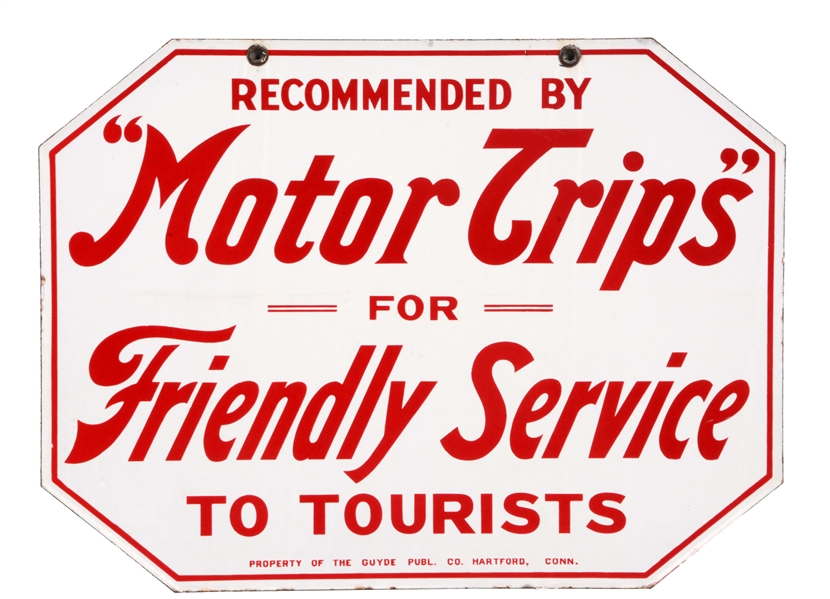 RECOMMENDED BY MOTOR TRIPS FOR FRIENDLY SERVICE PORCELAIN SIGN.