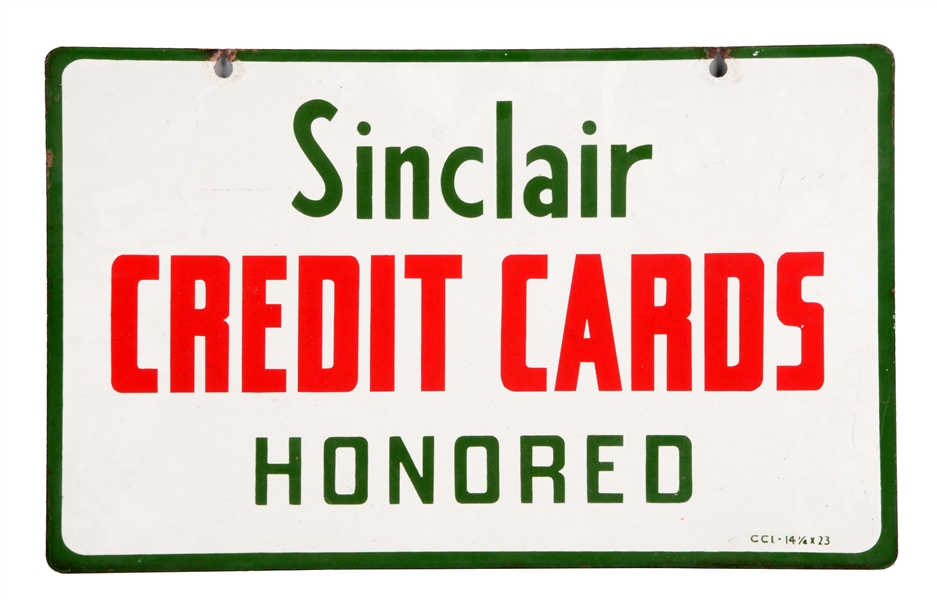 SINCLAIR CREDIT CARDS HONORED PORCELAIN SIGN.