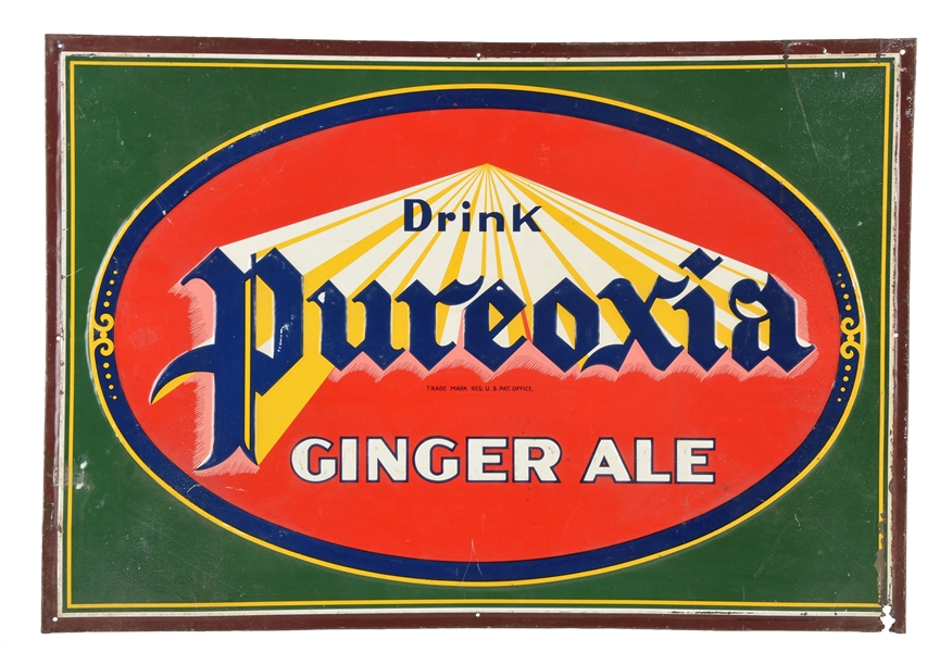 DRINK PUREOXIA GINGER ALE EMBOSSED TIN SIGN.