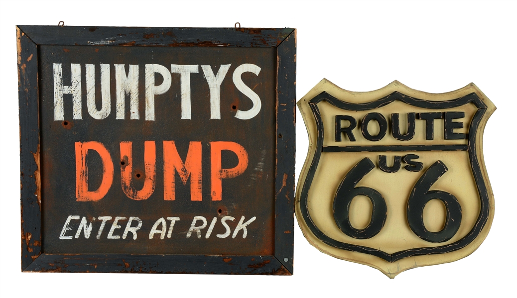 LOT OF 2: HUMPTYS DUMP AND ROUTE 66 SIGNS. 