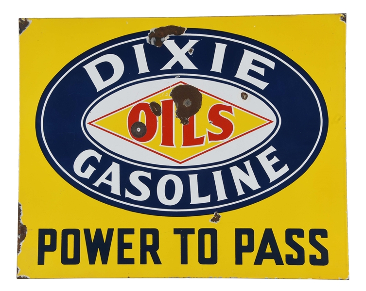 DIXIE GASOLINE & MOTOR OILS POWER TO PASS PORCELAIN SIGN.