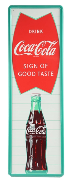 TIN "SIGN OF GOOD TASTE" COCA-COLA ADVERTISING SIGN. 