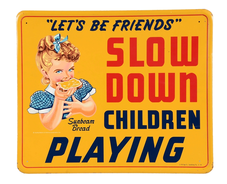 REPRODUCTION SUNBEAM BREAD SLOW DOWN CHILDREN PLAYING SIGN WITH GIRL GRAPHIC.