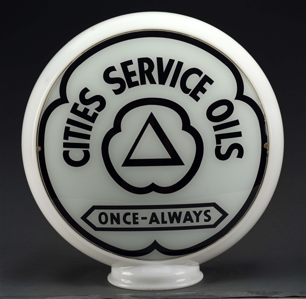 CITIES SERVICE ONCE ALWAYS COMPLETE 13-1/2" GLOBE ON MILK GLASS BODY.