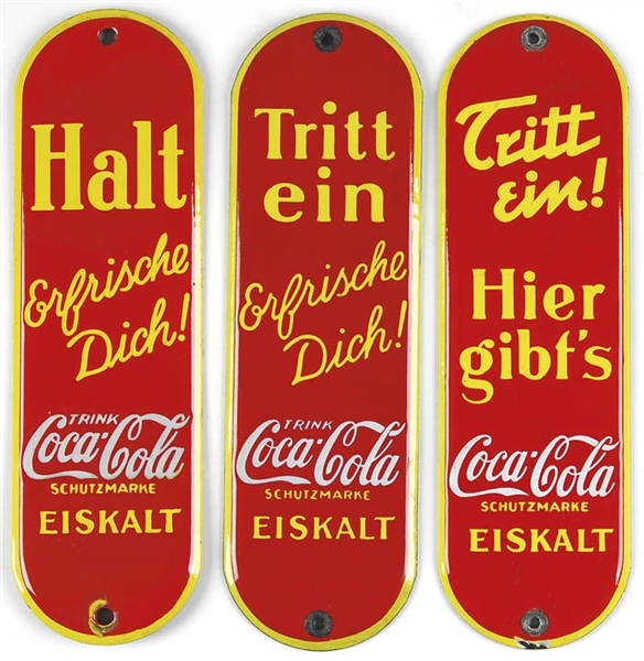 THREE GERMAN COCA-COLA PORCELAIN DOOR PUSH SIGNS                                                                                                                                                        