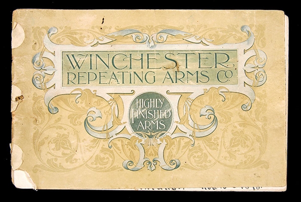 WINCHESTER "HIGHLY FINISHED ARMS" CATALOG                                                                                                                                                               
