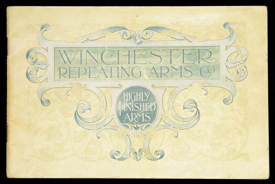 WINCHESTER OCTOBER 1897 HIGHLY FINISHED ARMS CATALOG.                                                                                                                                                   