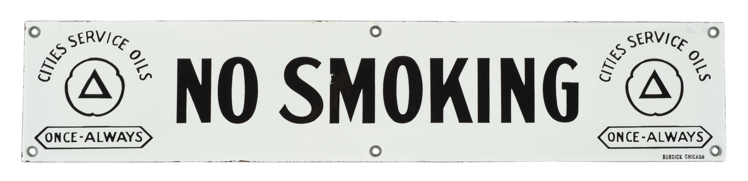 EXTREMELY RARE CITIES SERVICE GASOLINE NO SMOKING PORCELAIN SIGN.