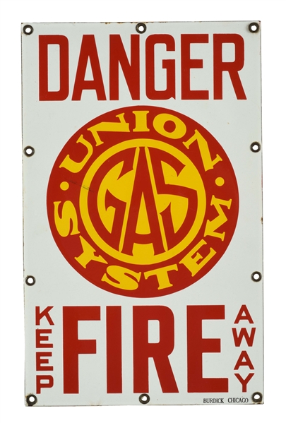 UNION GAS FIRE DANGER PORCELAIN SIGN.