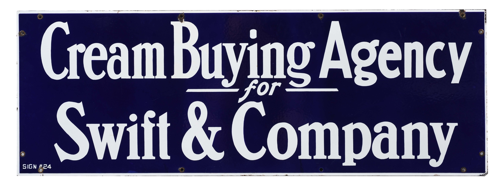 SWIFT COMPANY CREAM BUYING AGENCY PORCELAIN SIGN.