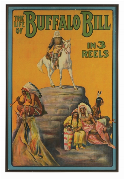 STONE LITHOGRAPHED 1 SHEET MOVIE POSTER "THE LIFE OF BUFFALO BILL IN 3 REELS".  