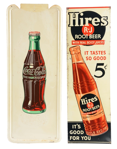 LOT OF 2: COCA-COLA AND HIRES ROOT BEER SIGNS.
