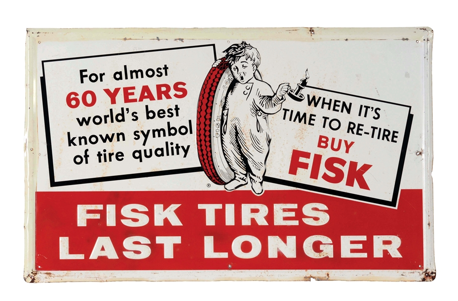 FISK TIRES EMBOSSED TIN SIGN WITH SELF FRAMED EDGE.