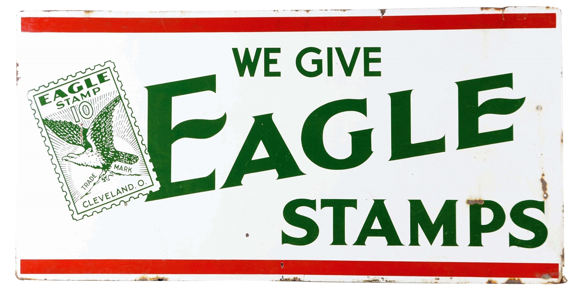 WE GIVE EAGLE STAMPS LARGE PORCELAIN SIGN WITH STAMP GRAPHIC.