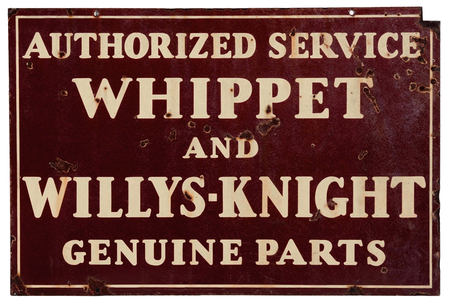 WHIPPET & WILLYS-KNIGHT GENUINE PARTS & AUTHORIZED SERVICE PORCELAIN SIGN.