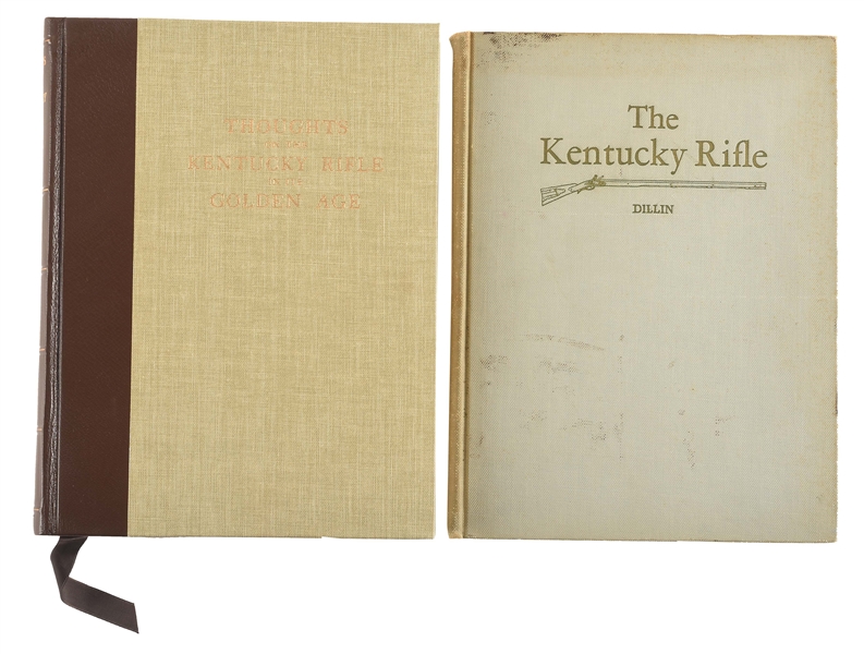 LOT OF 2: TWO RARE BOOKS ON KENTUCKY RIFLES, "THE KENTUCKY RIFLE" BY DILLIN AND "THOUGHTS ON THE KENTUCKY RIFLE IN ITS GOLDEN AGE" BY KINDIG.