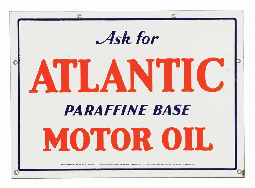 ASK FOR ATLANTIC MOTOR OIL PORCELAIN RACK SIGN.