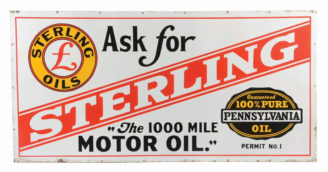 ASK FOR STERLING MOTOR OILS PORCELAIN SIGN.