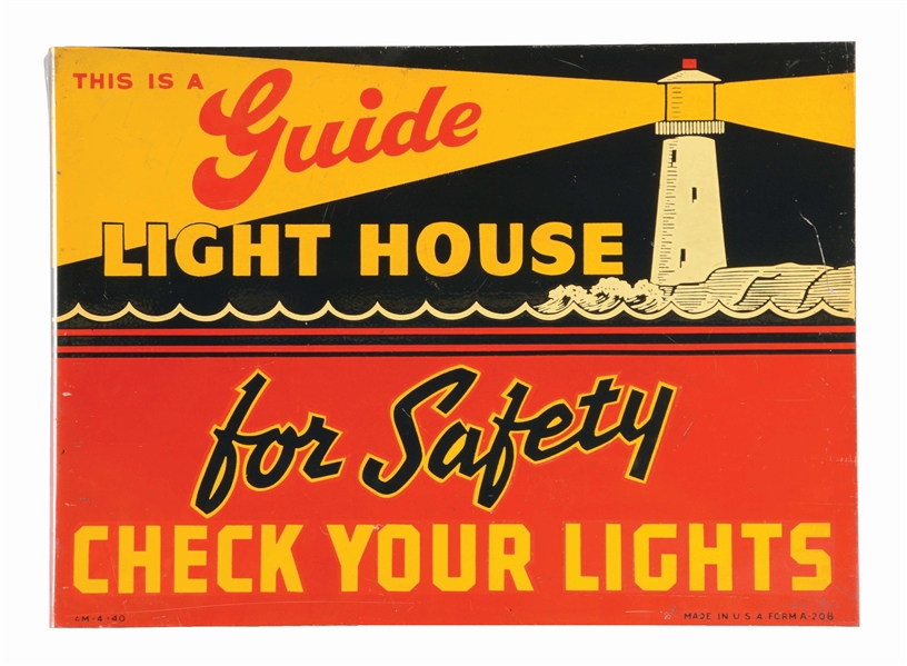 GUIDE LIGHT HOUSE FOR SAFETY CHECK YOUR LIGHTS TIN FLANGE SIGN W/ LIGHTHOUSE GRAPHIC.
