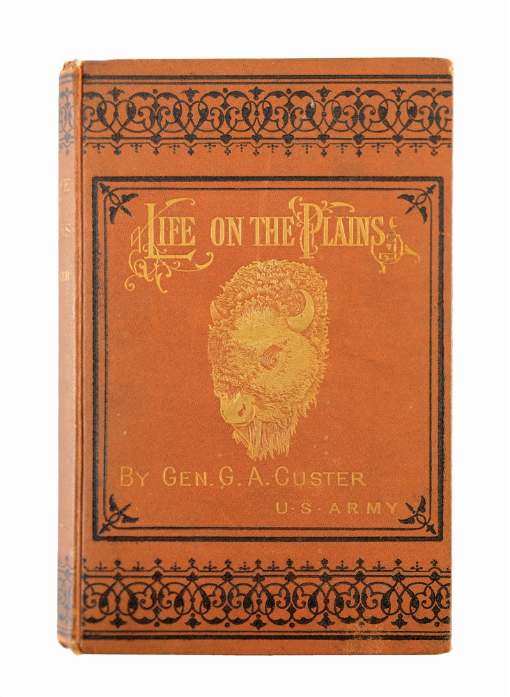 GENERAL SHERIDANS PERSONAL COPY OF "LIFE ON THE PLAINS" BOOK BY GENERAL CUSTER.