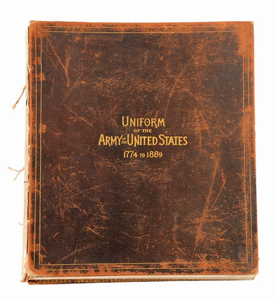 FIRST EDITION OF H.A. OGDENS "UNIFORM OF THE ARMY OF THE UNITED STATES 1774 TO 1889.