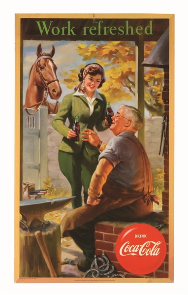 1952 WORK REFRESHED COCA-COLA SMALL VERTICAL POSTER.