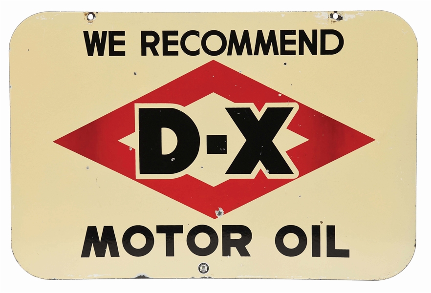 WE RECOMMEND DX MOTOR OIL PORCELAIN SERVICE STATION SIGN.