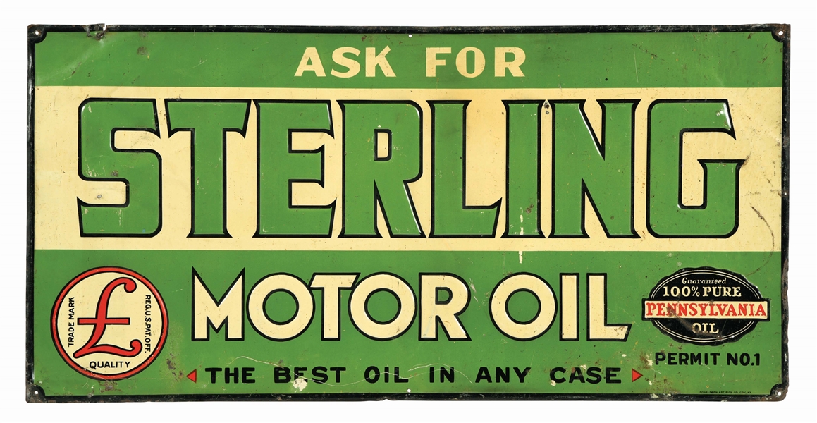 ASK FOR STERLING MOTOR OILS EMBOSSED TIN SIGN. 
