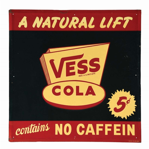 VESS COLA EMBOSSED TIN SIGN.