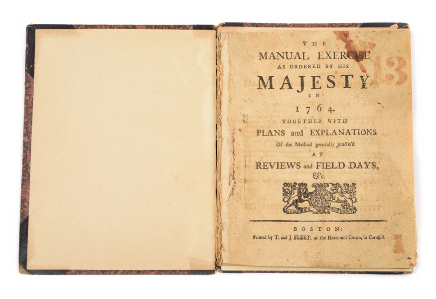 RARE BOSTON 1774 EDITION OF "THE MANUAL EXERCISE AS ORDERED BY HIS MAJESTY"