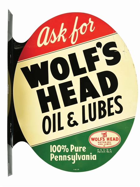 WOLFS HEAD MOTOR OILS & LUBES TIN FLANGE SERVICE STATION SIGN. 
