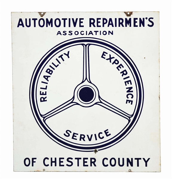 AUTOMOTIVE REPAIRMENS ASSOCIATION OF CHESTER COUNTY PORCELAIN SIGN W/ STEERING WHEEL GRAPHIC.