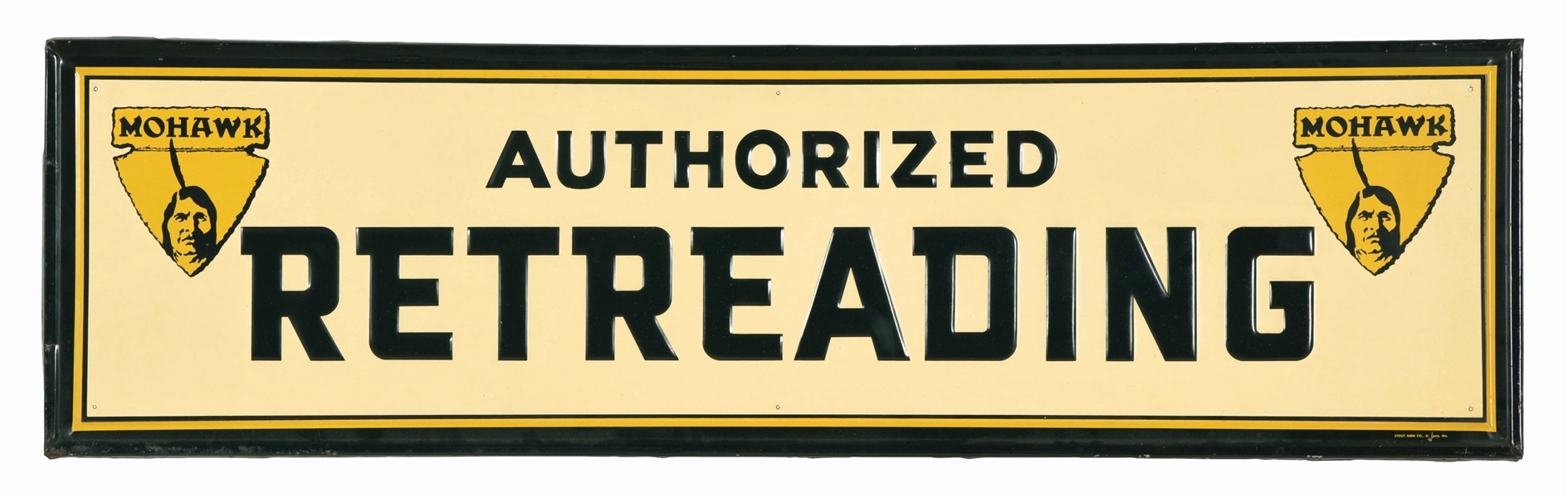 RARE MOHAWK TIRES AUTHORIZED RETREADING EMBOSSED TIN SERVICE STATION SIGN. 