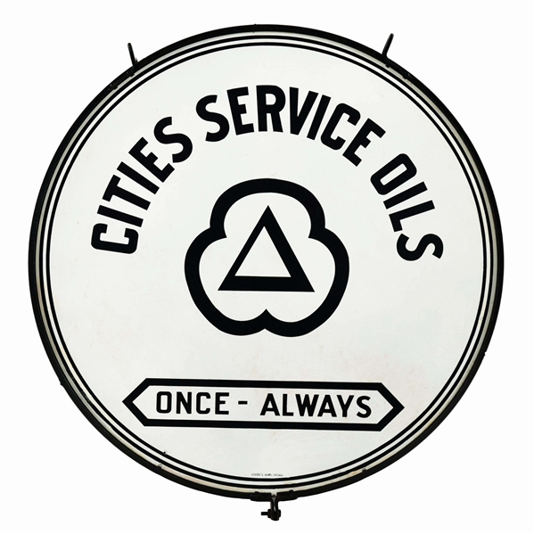 CITIES SERVICE ONCE ALWAYS MOTOR OILS PORCELAIN SIGN W/ ORIGINAL METAL RING. 