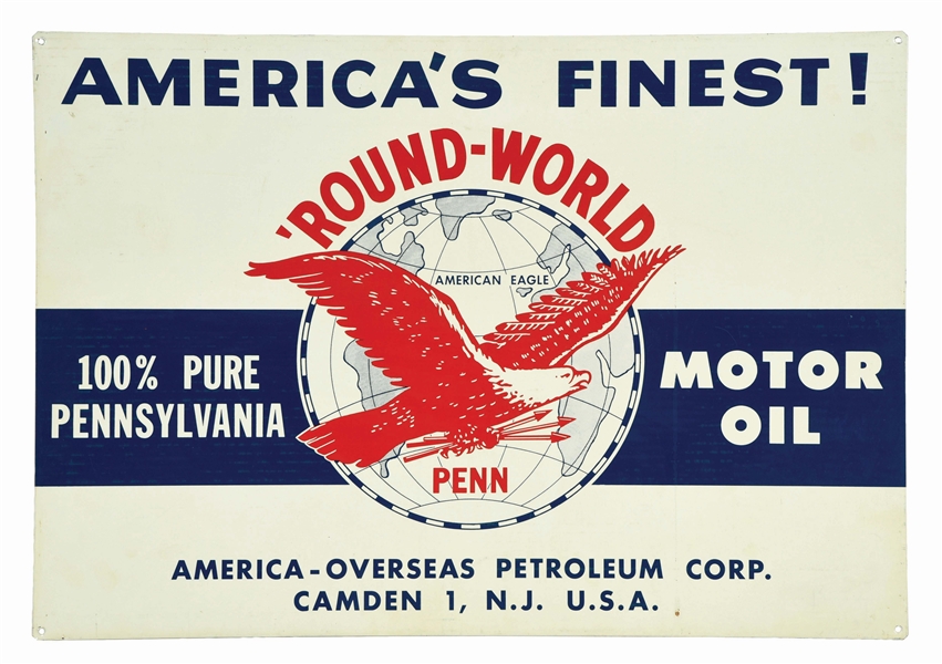 ROUND WORLD PENN AMERICAS FINEST MOTOR OIL TIN SIGN W/ EAGLE GRAPHIC. 