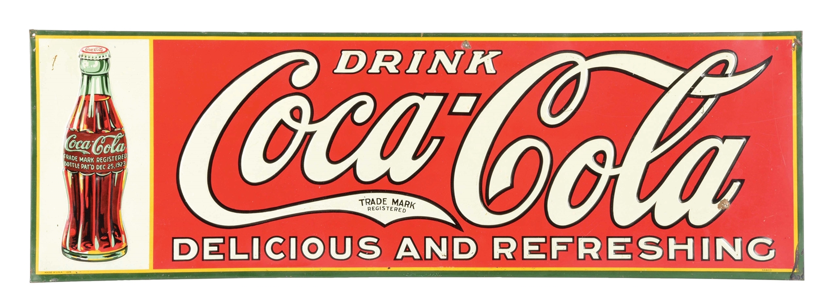 SINGLE-SIDED EMBOSSED TIN COCA-COLA SIGN.