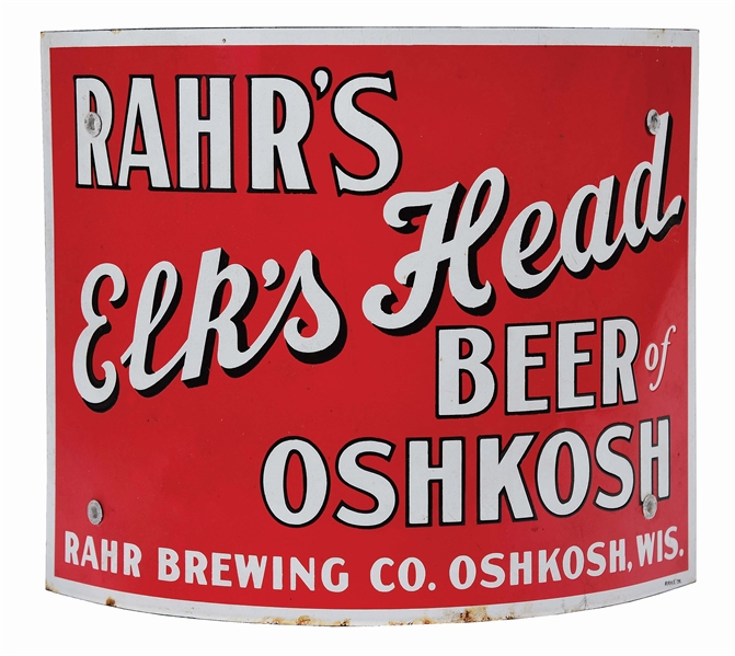 RAHRS ELKS HEAD BEER OF OSHKOSH CURVED PORCELAIN SIGN.
